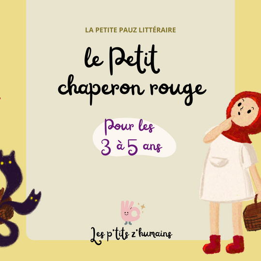 Pauz littéraire thématique Chaperon rouge